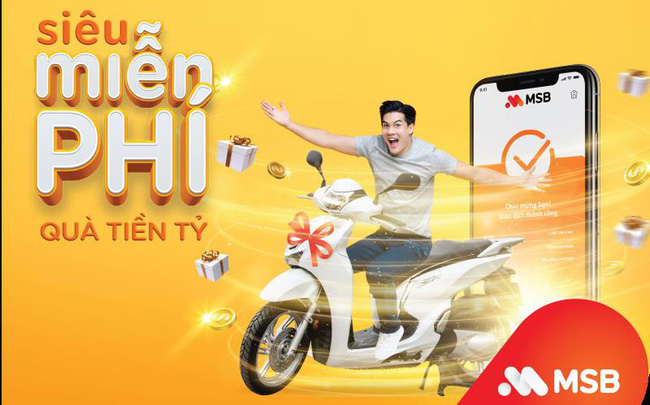 Tận hưởng Vũ trụ siêu miễn phí cùng cơn mưa quà tặng tiền tỷ với gói tài khoản MSB