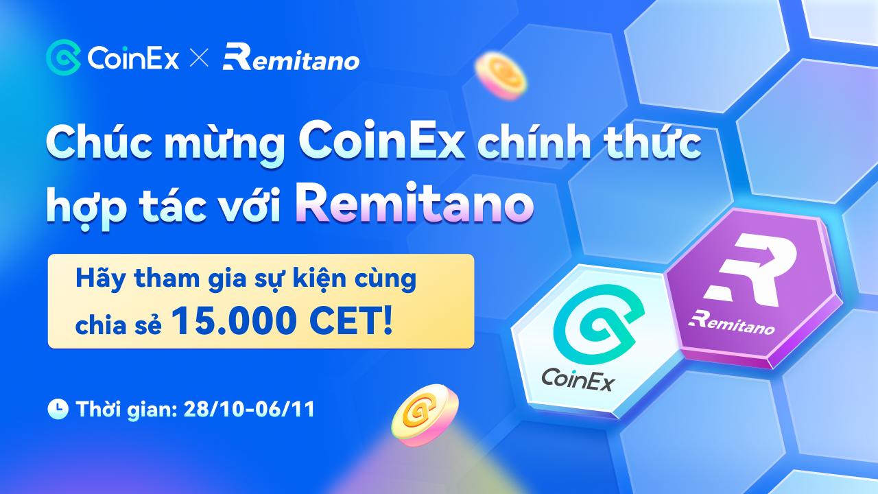 CoinEx hợp tác với Remitano để giúp người dùng Việt Nam mua và bán tiền điện tử
