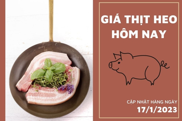 Giá thịt heo hôm nay 17/1: Thịt ba rọi tại Công ty Thực phẩm bán lẻ tăng 5.000 đồng/kg