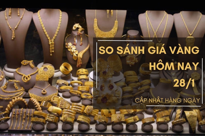 So sánh giá vàng hôm nay 28/1: Tiếp tục tăng phiên cuối tuần, vàng SJC lên 68,65 triệu đồng/lượng