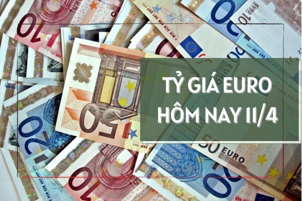 Tỷ giá euro vào ngày 11/4 tiếp tục lao dốc tại các ngân hàng