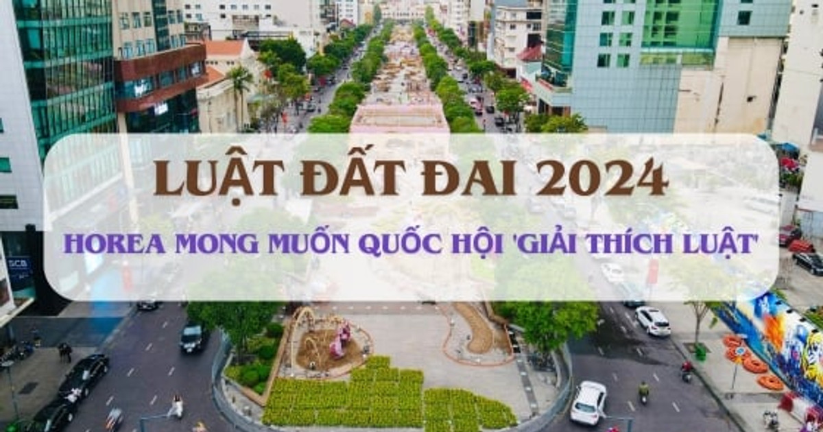 Gửi văn bản 'khẩn' về bảng giá đất, HoREA mong muốn Quốc hội 'giải thích luật'