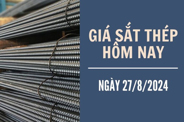 Thị trường ngày 27/8, giá sắt thép xây dựng Trung Quốc quay đầu tăng 57 nhân dân tệ/tấn