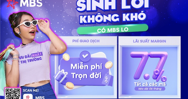 MBS: Lợi nhuận 9 tháng tăng 40%, tung gói ưu đãi Margin 1.000 tỷ lãi suất 7,7%