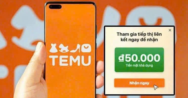 Temu chi hoa hồng 30% hút người Việt tham gia tiếp thị liên kết, chuyên gia nói không 