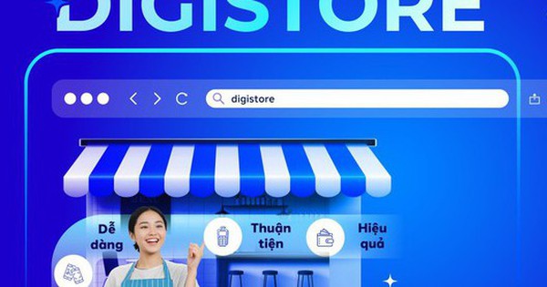 Digistore - Giải pháp số hóa toàn diện dành cho nhà bán hàng