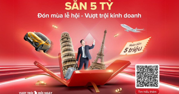 Đón mùa lễ hội, vượt trội kinh doanh cùng Techcombank với tổng giải thưởng lên đến 5 tỷ đồng