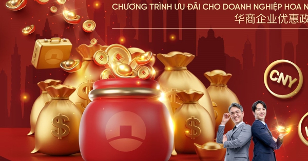 VietinBank đón dòng vốn đầu tư Hoa ngữ